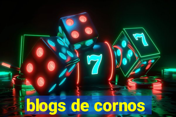 blogs de cornos